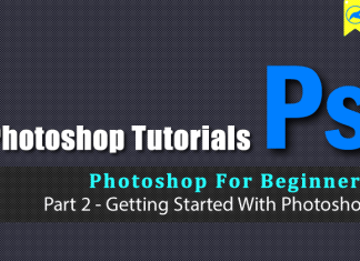 Photoshop Beginners Guide 2→Getting Started With Photoshop photoshop beginners 2