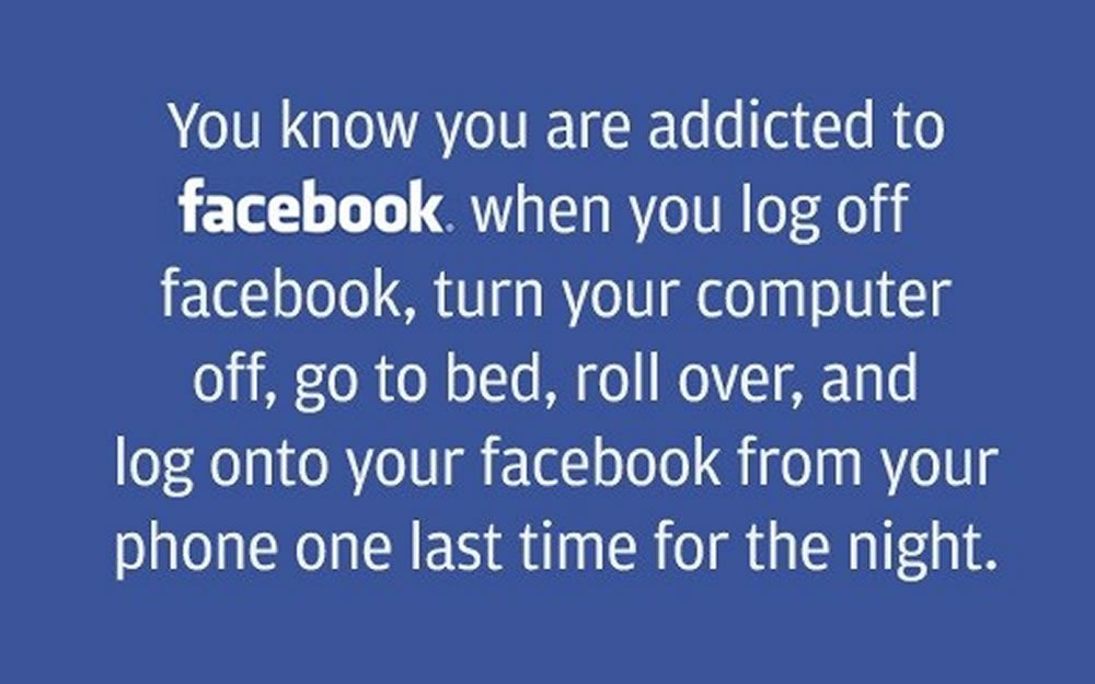 Addicted to Facebook