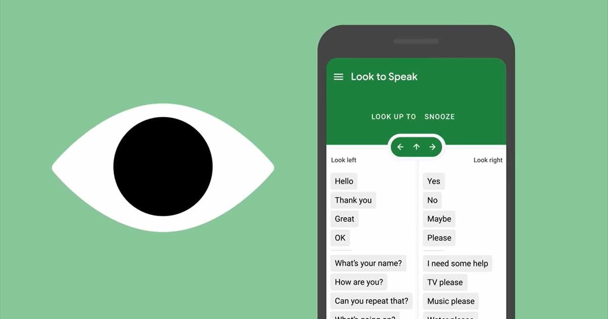 Google Look to Speak App Allows You To 'Talk' Using The Movement Of The