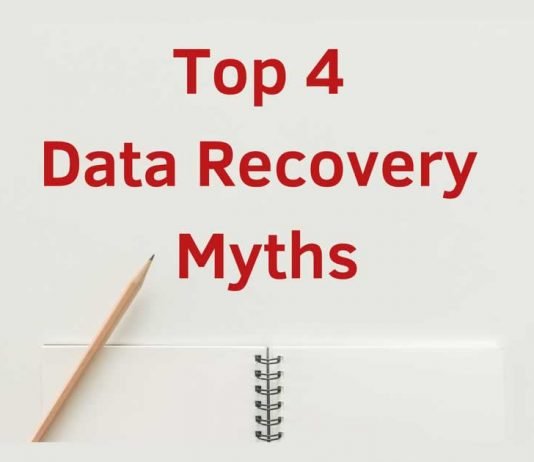 Top 4 Data Recovery Myths