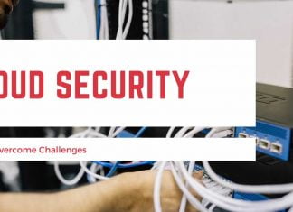 How to Overcome Cloud Security Challenges Cloud Security Challenges