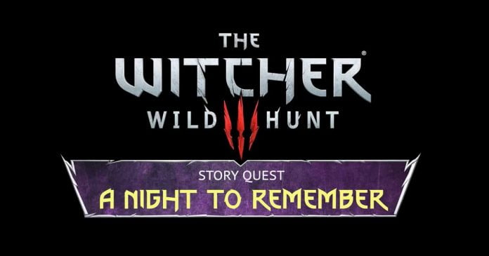 The Witcher 3 - A Night To Remember