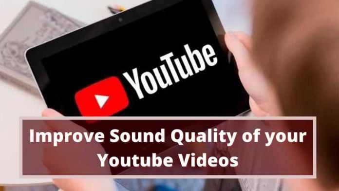 Improve Sound Quality of Youtube Videos