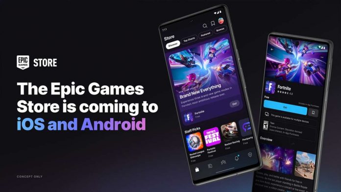 Epic Games Store to Launch on iOS and Android Epic Games Store to Launch on iOS and Android